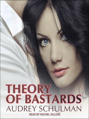 Theory of Bastards - Audiobook